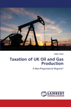 Paperback Taxation of UK Oil and Gas Production Book