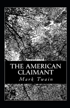 Paperback The American Claimant Annotated Book