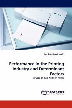 Paperback Performance in the Printing Industry and Determinant Factors Book