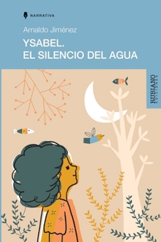 Paperback Ysabel: El Silencio del Agua [Spanish] Book