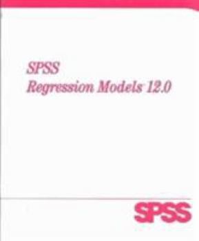 Paperback SPSS 12.0 Regression Models Book