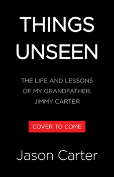 Love Mercy: The Life and Lessons of My Grandfather, Jimmy Carter