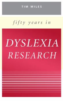 Hardcover Fifty Years in Dyslexia Research Book