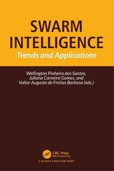 Hardcover Swarm Intelligence: Trends and Applications Book