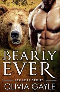 Paperback Bearly Ever: An Alpha Werebear Shifter Paranormal Romance Book