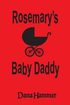 Paperback Rosemary's Baby Daddy Book