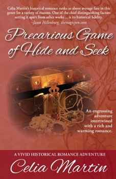Precarious Game of Hide and Seek - Book #5 of the Celia Martin