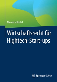 Paperback Wirtschaftsrecht Für Hightech-Start-Ups [German] Book