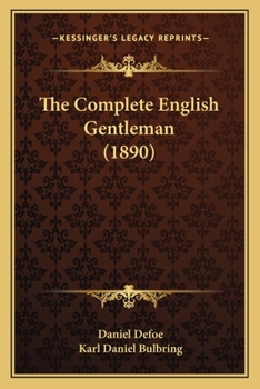 Paperback The Complete English Gentleman (1890) Book