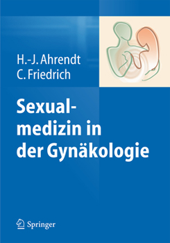Hardcover Sexualmedizin in Der Gynäkologie [German] Book