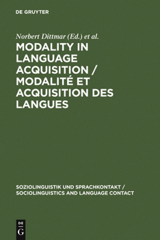 Hardcover Modality in Language Acquisition / Modalité Et Acquisition Des Langues Book