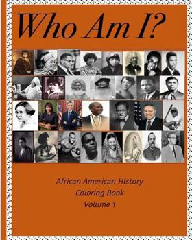 Paperback Who Am I? - African American History Coloring Book
