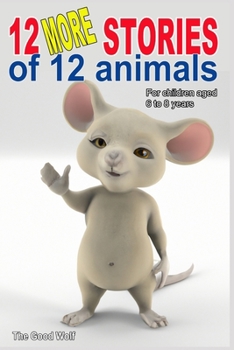 Paperback 12 more stories about 12 animals Book