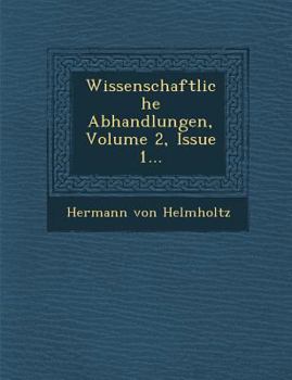 Paperback Wissenschaftliche Abhandlungen, Volume 2, Issue 1... [German] Book