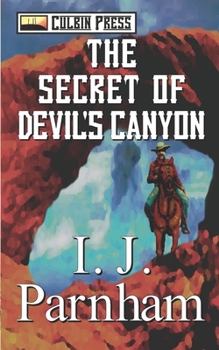 Paperback The Secret of Devil's Canyon Book