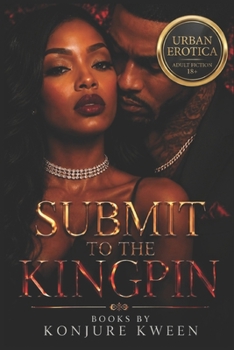 Paperback Submit to the Kingpin Book