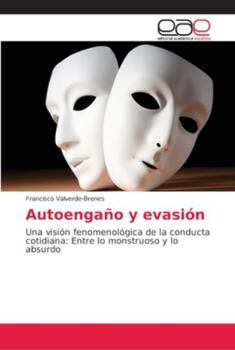 Paperback Autoengaño y evasión [Spanish] Book