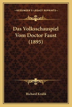 Paperback Das Volksschauspiel Vom Doctor Faust (1895) [German] Book