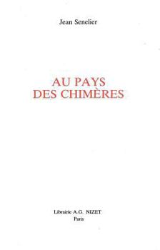 Paperback Au Pays Des Chimeres [French] Book