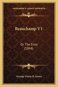 Beauchamp V1: Or The Error