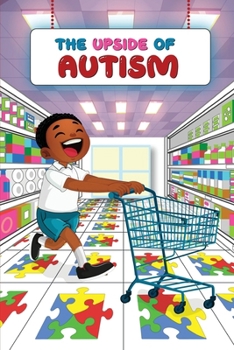 Paperback The Upside of Autism Book