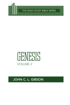 Genesis, Volume 2 (OT Daily Study Bible Series) - Book  of the Daily Study Bible
