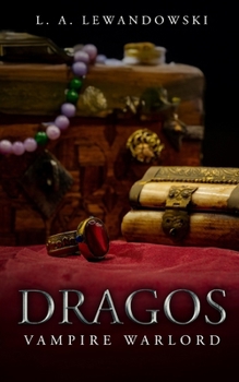 Paperback Dragos: Vampire Warlord Book