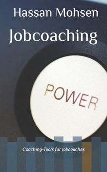 Paperback Jobcoaching: Coaching-Tools für Jobcoaches [German] Book