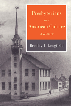 Paperback Presbyterians and American Culture Book