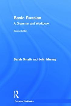 Hardcover Basic Russian: A Grammar and Workbook Book