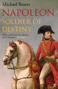 Napoleon: Soldier of Destiny - Book #1 of the Napoleon