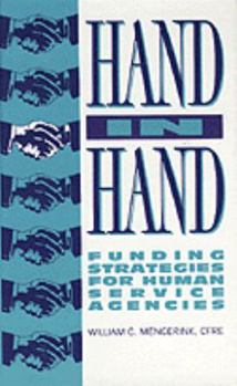 Hardcover Hand in Hand: Funding Strategies for Human Service Agencies Book