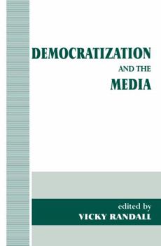 Hardcover Democratization and the Media Book
