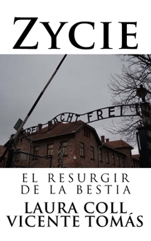 Paperback Zycie El resurgir de la bestia [Spanish] Book