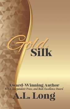 Paperback Gold Silk (Colors of Sin Series Book 2): Romance Suspense Book