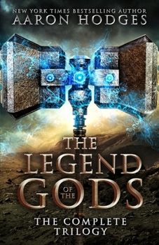 The Legend of the Gods: The Complete Trilogy - Book  of the Three Nations