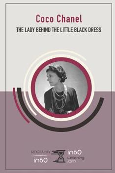 Paperback Coco Chanel: The Lady Behind the Little Black Dress Book