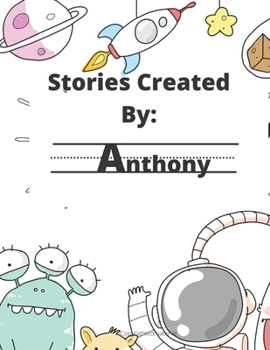 Paperback Stories Created By: Anthony Book