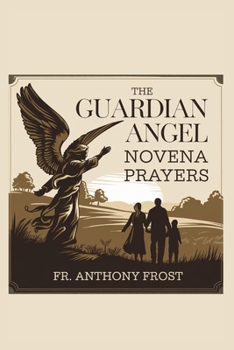 Paperback The Guardian Angel Novena Prayers Book