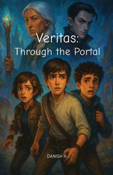 Paperback Veritas: Through the Portal: Through the Portal Book