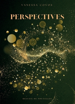 Paperback Perspectives: Recueil de nouvelles [French] Book