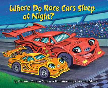 Library Binding Where Do Race Cars Sleep at Night? Book