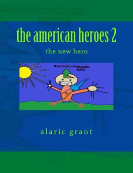 Paperback The american heroes 2: the new hero Book