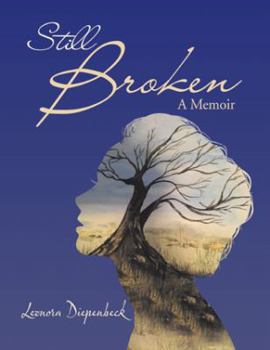 Paperback Still Broken: A Memoir Book
