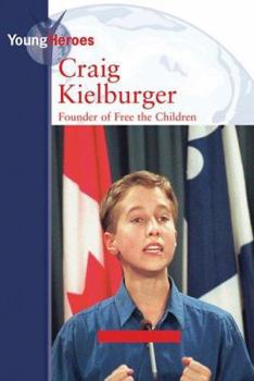 Hardcover Craig Kielburger (Young Heroes) Book