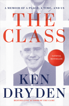 Paperback The Class: A Memoir of a Place, a Time, and Us Book