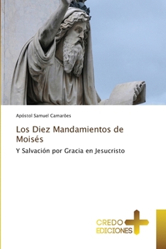 Paperback Los Diez Mandamientos de Moisés [Spanish] Book