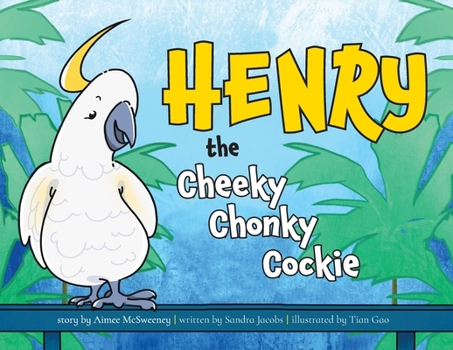 Paperback Henry the Cheeky Chonky Cockie Book