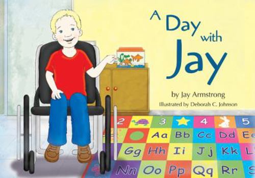 Hardcover A Day with Jay (A Day with Jay, 1) Book