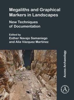 Paperback Megaliths and Graphical Markers in Landscapes Book